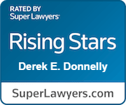 Rated By Super Lawyers | Rising Stars Derek E. Donnelly | SuperLawyers.com